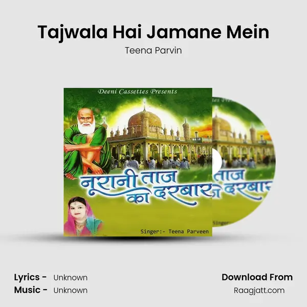 Tajwala Hai Jamane Mein mp3 song