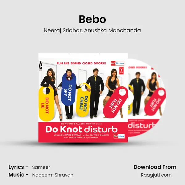 Bebo - Neeraj Sridhar mp3 song