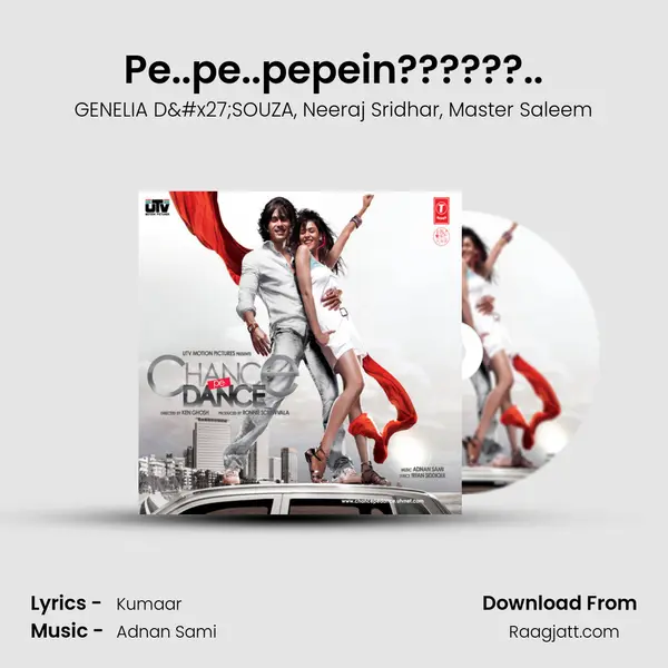 Pe..pe..pepein??????.. - GENELIA D'SOUZA album cover 