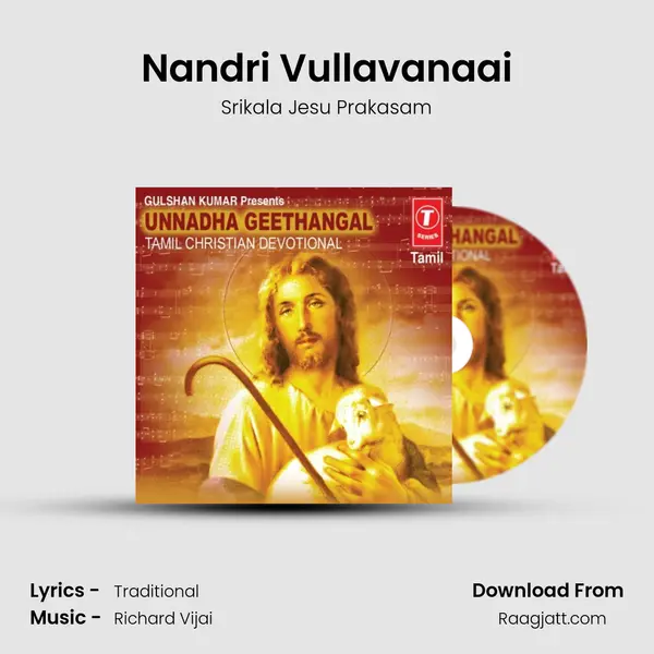 Nandri Vullavanaai - Srikala Jesu Prakasam album cover 