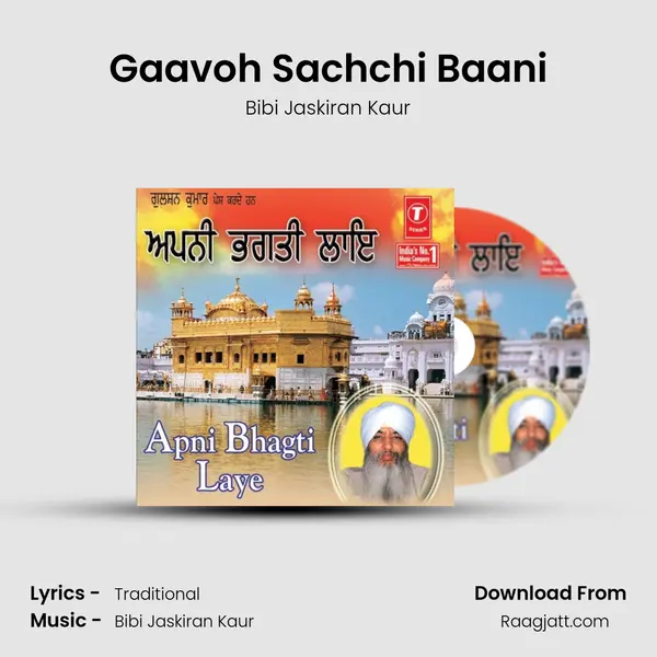 Gaavoh Sachchi Baani - Bibi Jaskiran Kaur album cover 