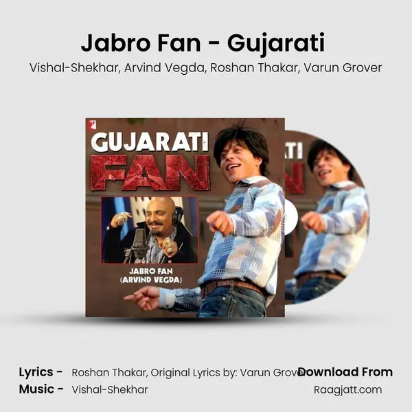 Jabro Fan - Gujarati (From Fan) mp3 song