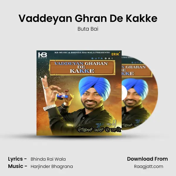 Vaddeyan Ghran De Kakke mp3 song