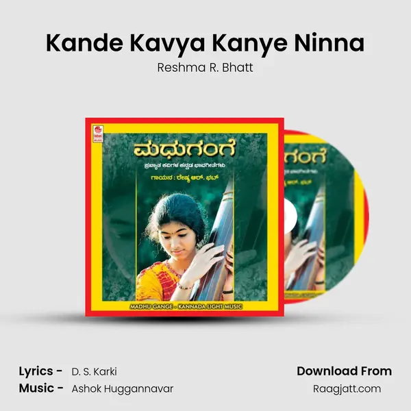 Kande Kavya Kanye Ninna - Reshma R. Bhatt album cover 