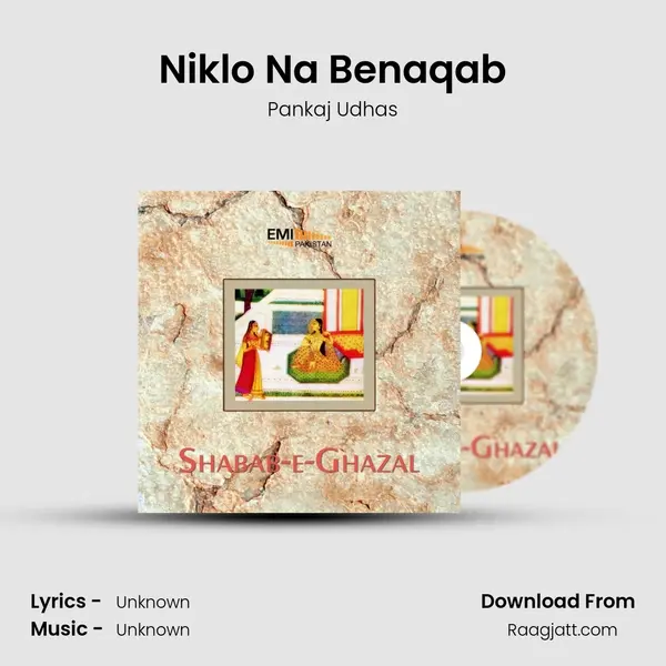 Niklo Na Benaqab - Pankaj Udhas album cover 