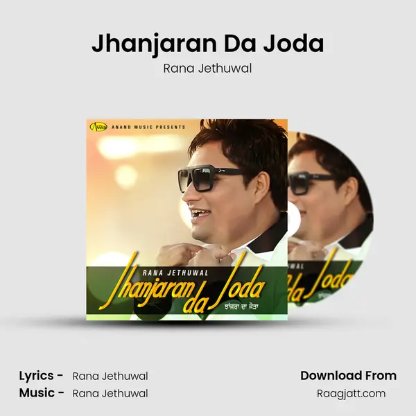 Jhanjaran Da Joda - Rana Jethuwal album cover 