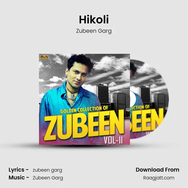 Hikoli - Zubeen Garg album cover 