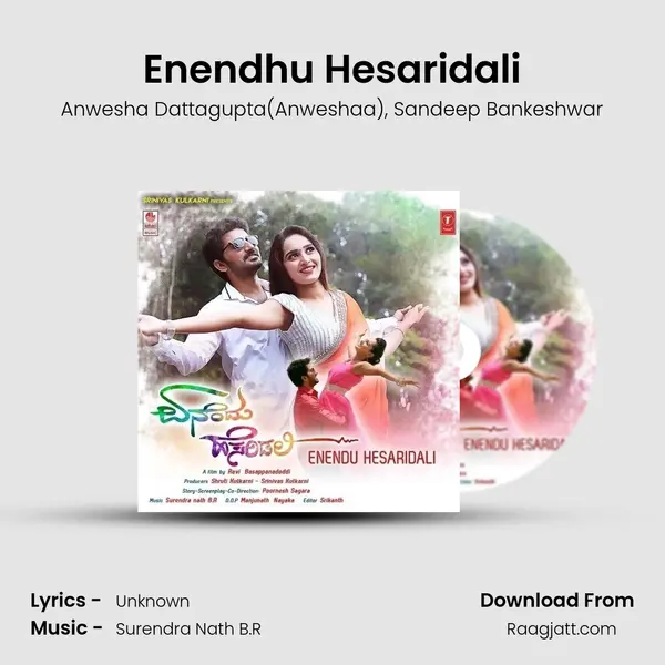 Enendhu Hesaridali - Anwesha Dattagupta(Anweshaa) album cover 