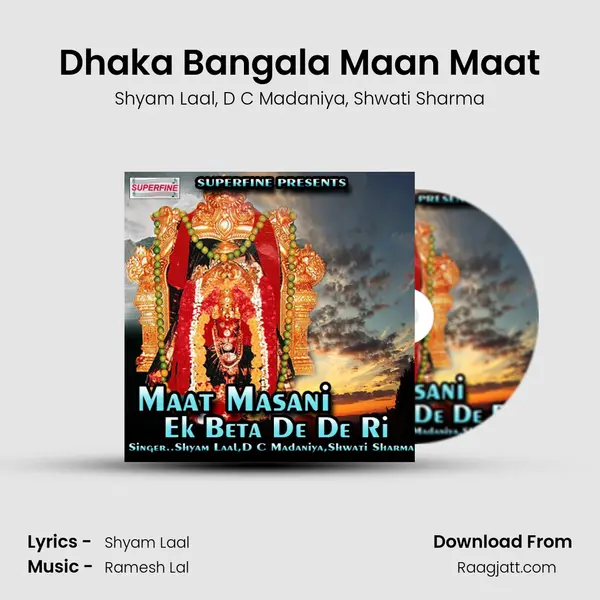 Dhaka Bangala Maan Maat mp3 song