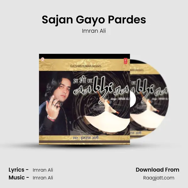 Sajan Gayo Pardes mp3 song