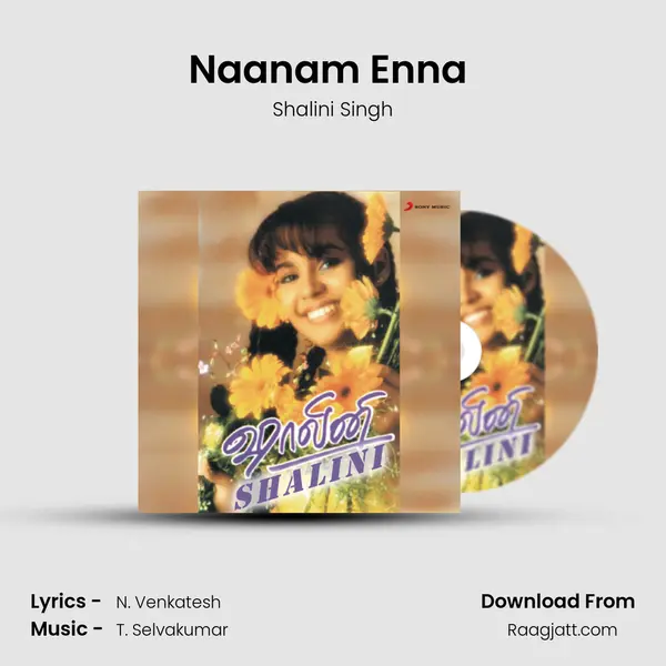 Naanam Enna (Pt. 2) - Shalini Singh album cover 