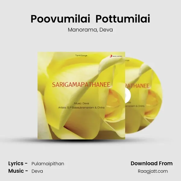 Poovumilai  Pottumilai - Manorama album cover 