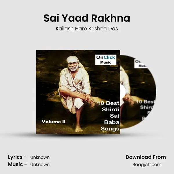 Sai Yaad Rakhna - Kailash Hare Krishna Das album cover 