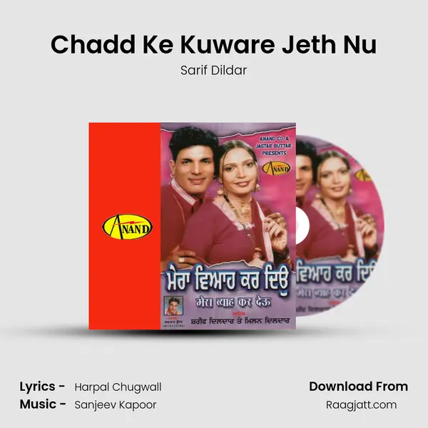 Chadd Ke Kuware Jeth Nu mp3 song