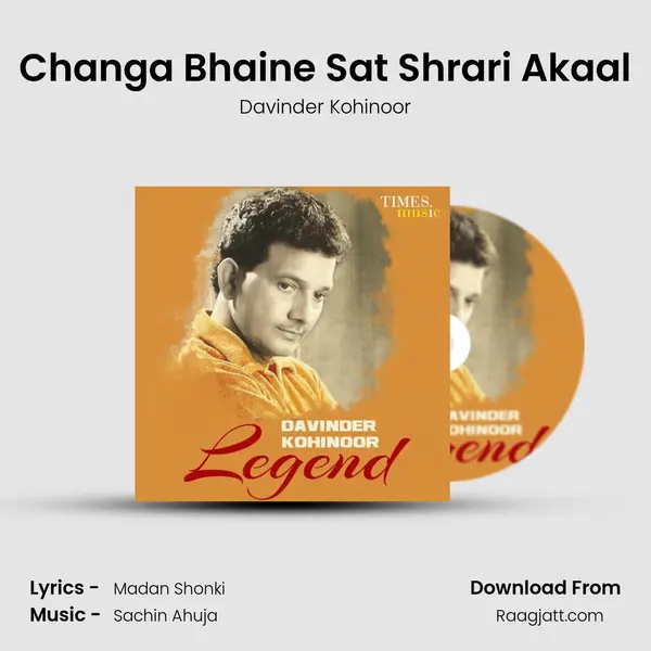 Changa Bhaine Sat Shrari Akaal mp3 song