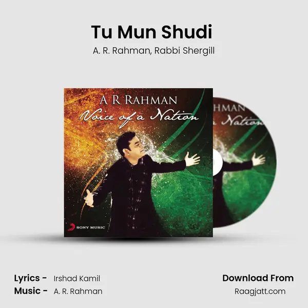 Tu Mun Shudi (From Raanjhanaa) mp3 song