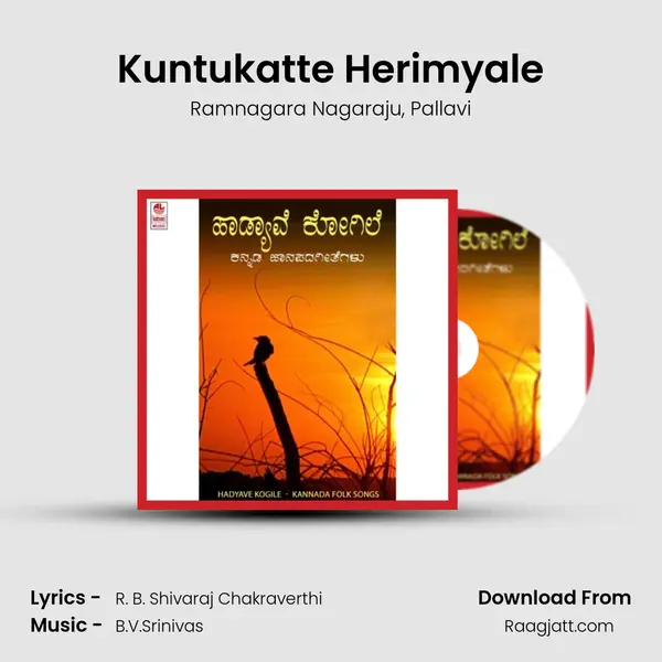 Kuntukatte Herimyale - Ramnagara Nagaraju album cover 