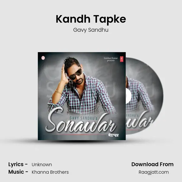 Kandh Tapke - Gavy Sandhu album cover 