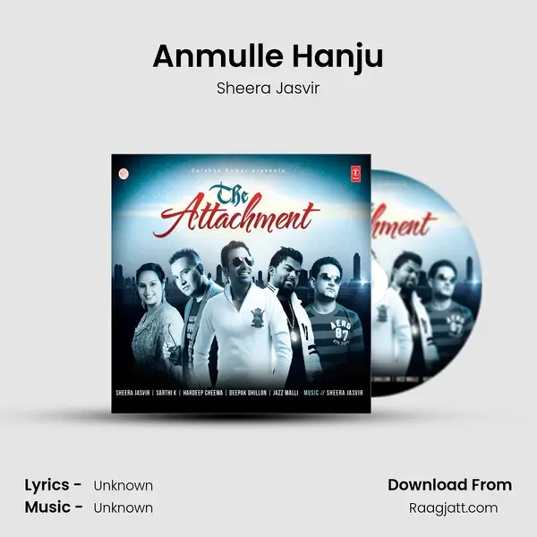 Anmulle Hanju - Sheera Jasvir album cover 