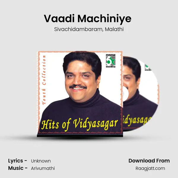 Vaadi Machiniye (From Parthipan Kanavu) mp3 song