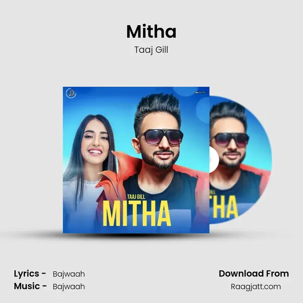 Mitha - Taaj Gill album cover 