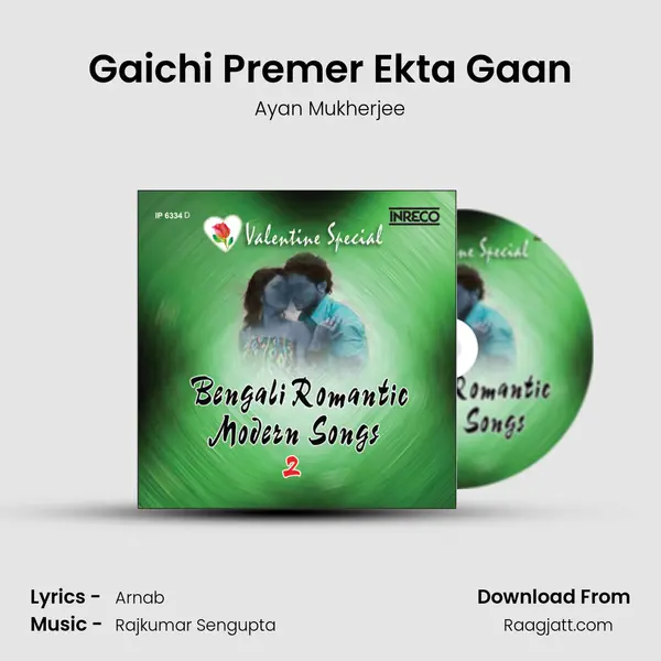 Gaichi Premer Ekta Gaan - Ayan Mukherjee album cover 