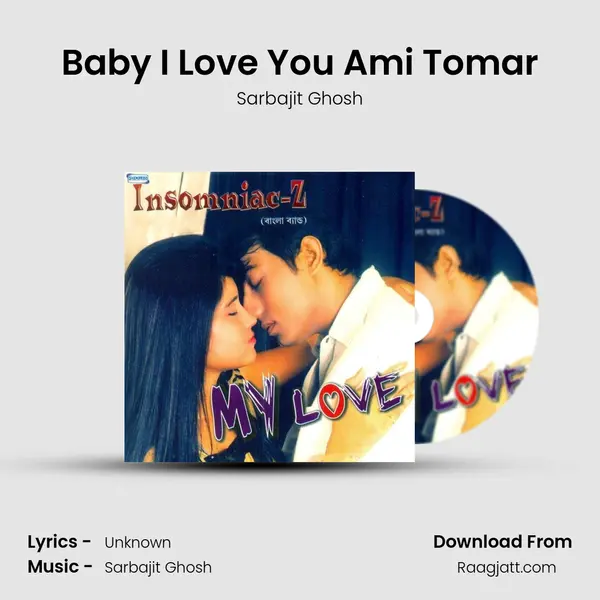 Baby I Love You Ami Tomar mp3 song