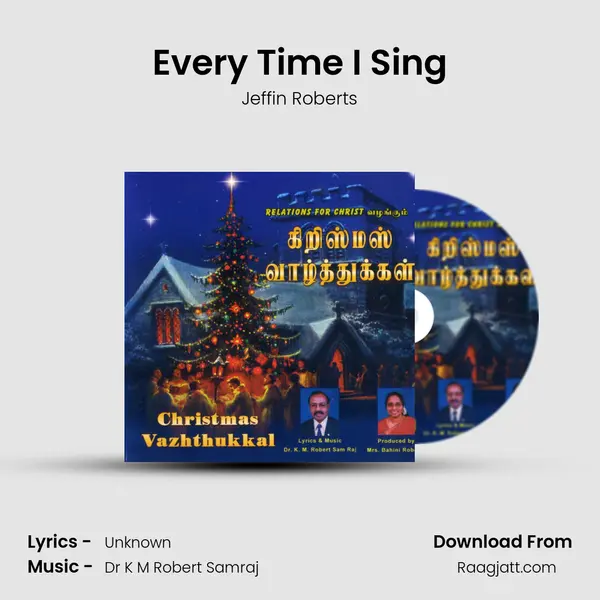 Every Time I Sing - Jeffin Roberts album cover 