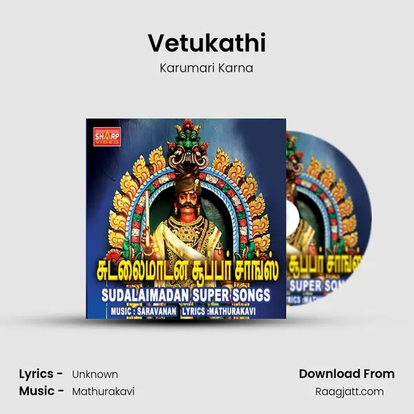 Vetukathi mp3 song