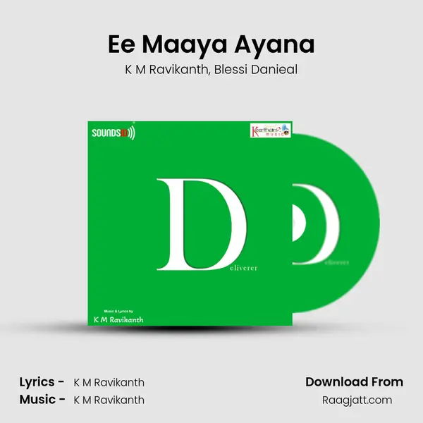 Ee Maaya Ayana mp3 song