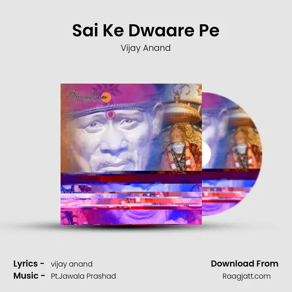 Sai Ke Dwaare Pe mp3 song