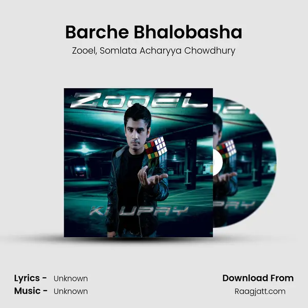 Barche Bhalobasha - Zooel album cover 