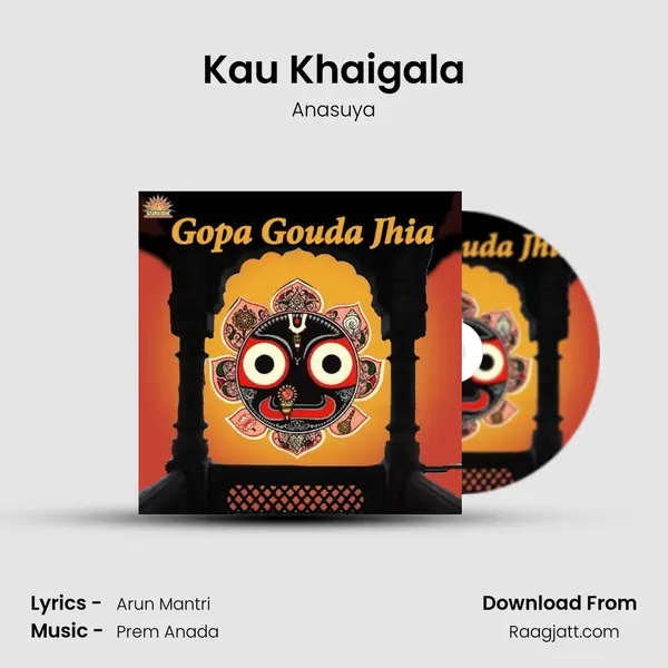 Kau Khaigala - Anasuya album cover 