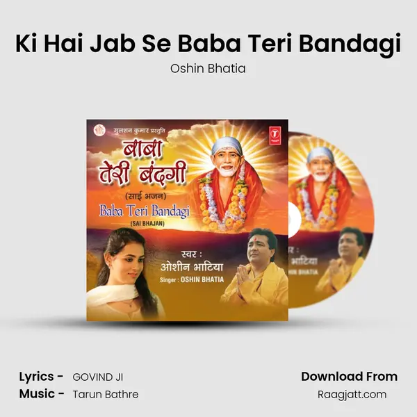 Ki Hai Jab Se Baba Teri Bandagi - Oshin Bhatia album cover 