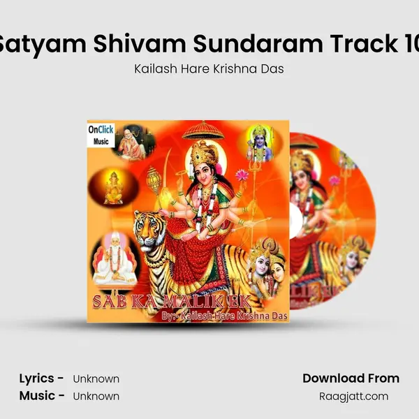 Satyam Shivam Sundaram Track 10 - Kailash Hare Krishna Das album cover 