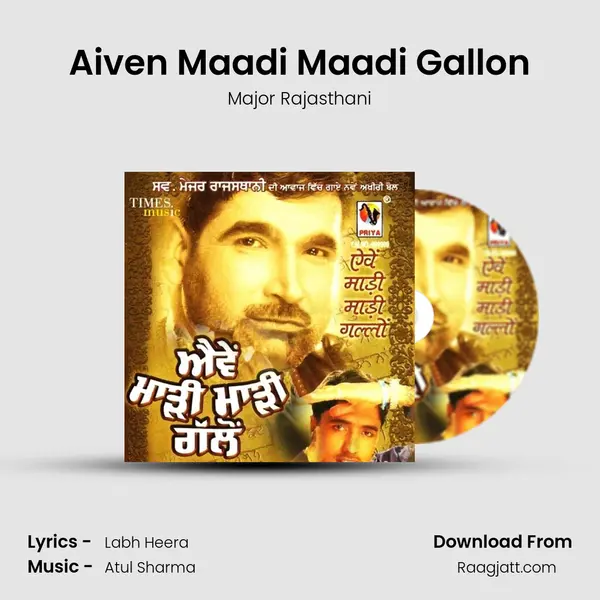 Aiven Maadi Maadi Gallon - Major Rajasthani album cover 