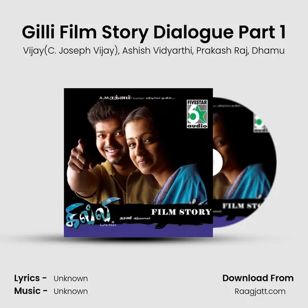 Gilli Film Story Dialogue Part 1 mp3 song