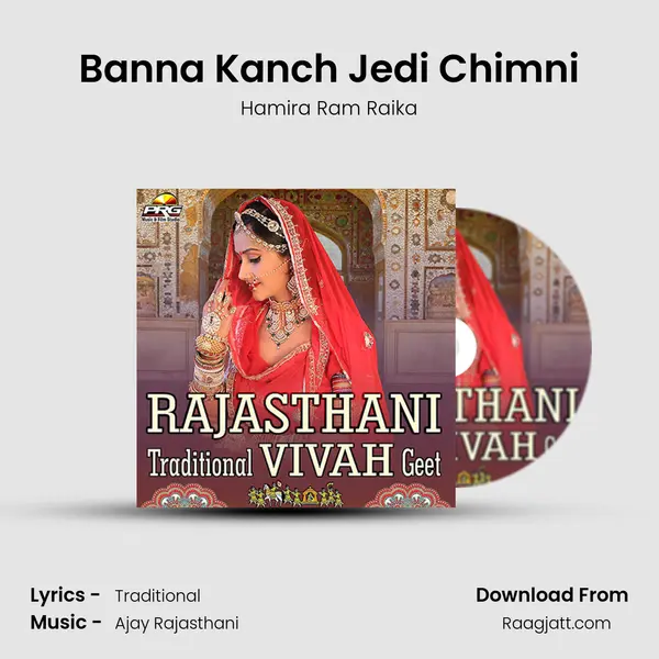 Banna Kanch Jedi Chimni mp3 song