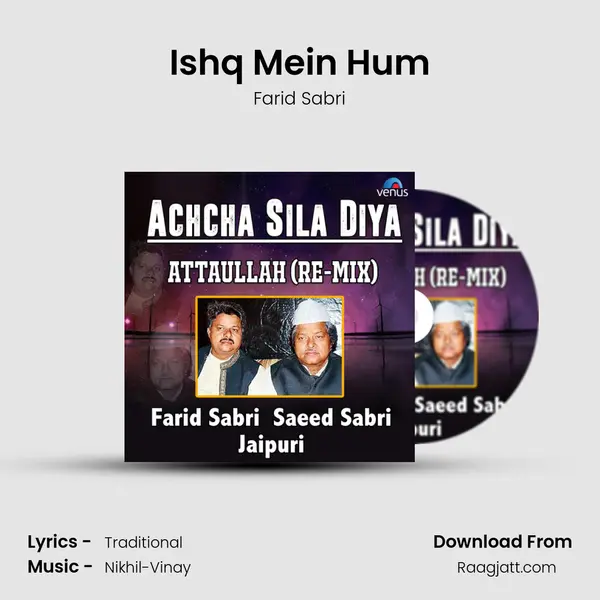 Ishq Mein Hum - Farid Sabri album cover 