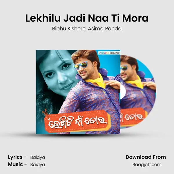 Lekhilu Jadi Naa Ti Mora - Bibhu Kishore album cover 