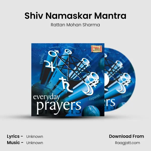 Shiv Namaskar Mantra - Rattan Mohan Sharma album cover 