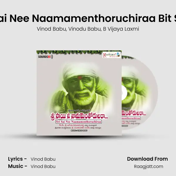 Sri Sai Nee Naamamenthoruchiraa Bit Song - Vinod Babu album cover 