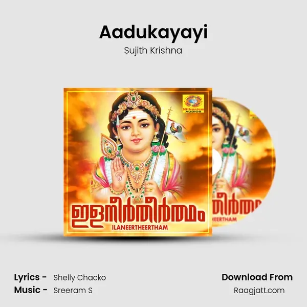 Aadukayayi mp3 song