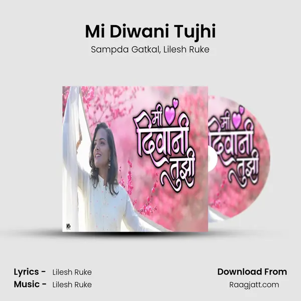 Mi Diwani Tujhi mp3 song