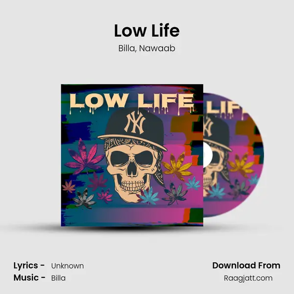 Low Life mp3 song