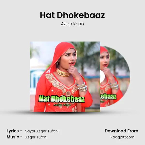 Hat Dhokebaaz - Azlan Khan album cover 