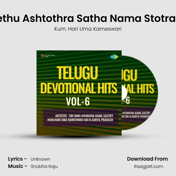 Kethu Ashtothra Satha Nama Stotram - Kum. Hari Uma Kameswari album cover 