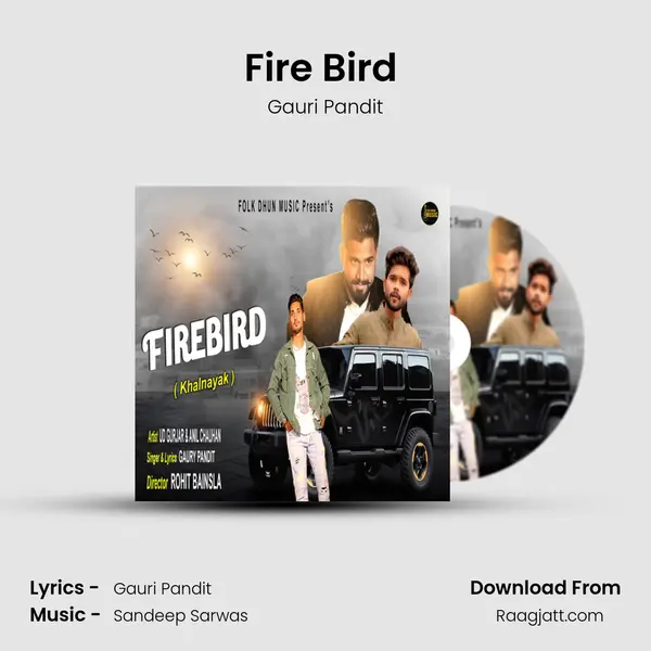 Fire Bird (Khalnayak) mp3 song