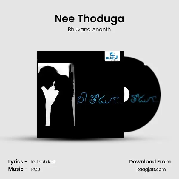 Nee Thoduga - Bhuvana Ananth album cover 