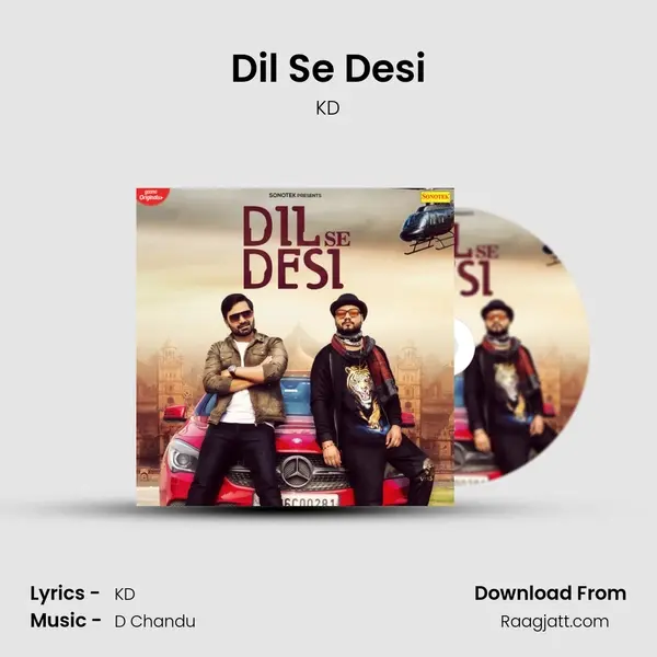 Dil Se Desi - KD album cover 